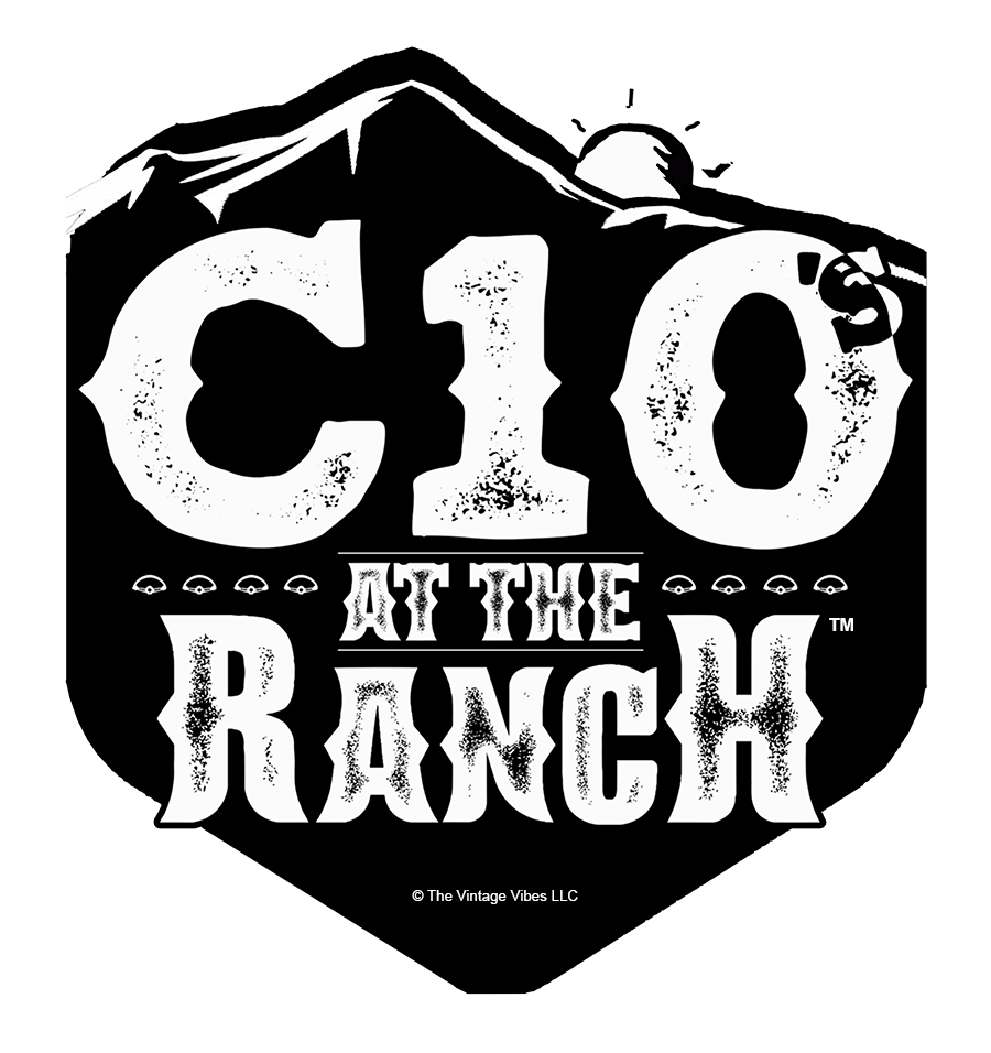 C10's at THE RANCH